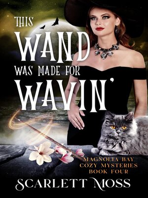 cover image of This Wand Was Made for Wavin'